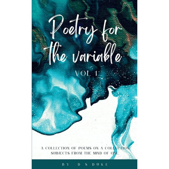 Poetry for the variable, (Paperback)