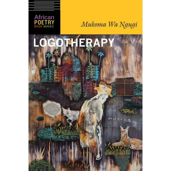 African Poetry Book Logotherapy, (Paperback)