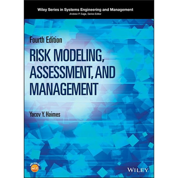 Wiley Systems Engineering and Management Risk Modeling, Assessment, and Management, (Hardcover)