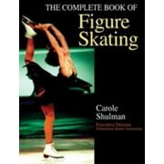 The Complete Book of Figure Skating [Paperback - Used]