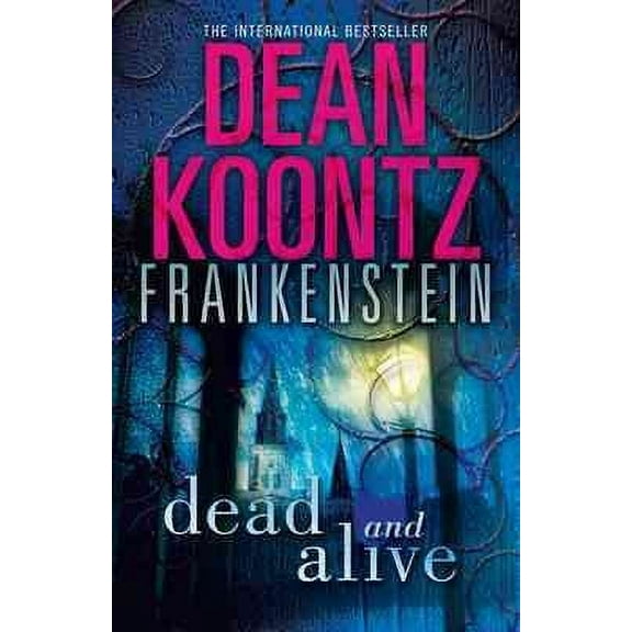Dead and Alive (Paperback) by Dean Koontz