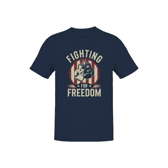 Fighting for Freedom Men's T-shirt