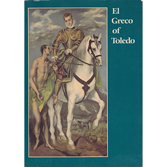 Pre-Owned El Greco of Toledo (Paperback) 082121506X 9780821215067