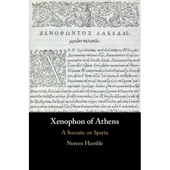 Xenophon of Athens, (Hardcover)