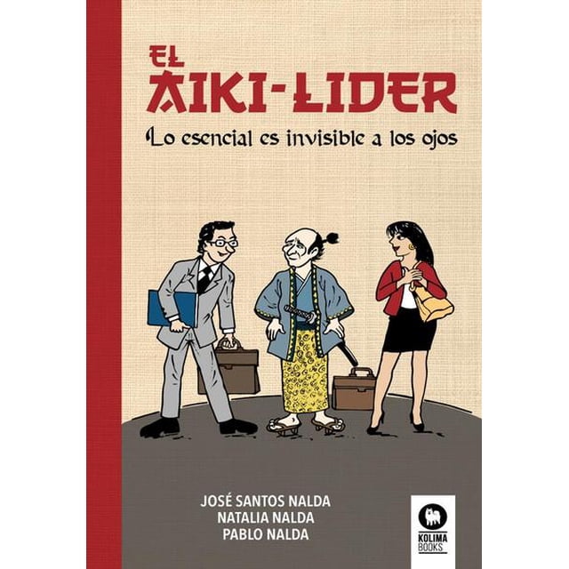 El aiki-líder. Lo esencial es invisible a los ojos