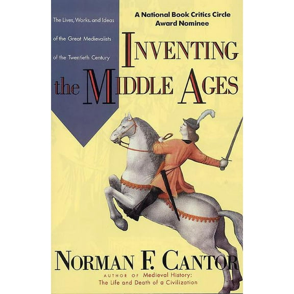 Inventing the Middle Ages, (Paperback)
