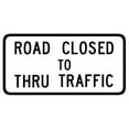 thumbnail image 2 of Road Closed to Thru Wall Decal by Wallmonkeys Peel and Stick Graphic (12 in W x 6 in H) WM358429, 2 of 4