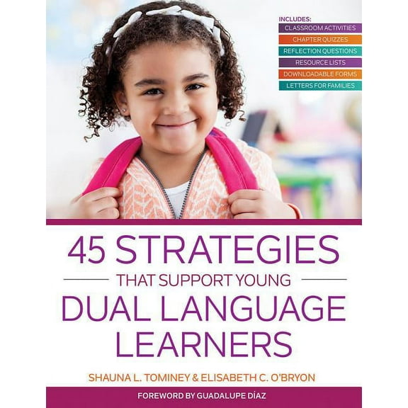 45 Strategies That Support Young Dual Language Learners, (Paperback)