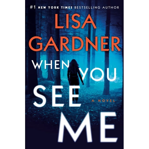 When You See Me: A Novel (Hardcover)