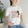 thumbnail image 7 of Half Nurse Half Coffee Tee, 7 of 7