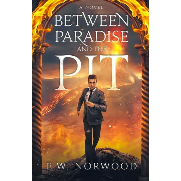 Between Paradise and the Pit, (Paperback)