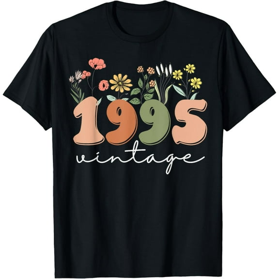 Exquisite and comfortable-30 Years Old Vintage 1995 30th Birthday Tee Wildflower Women T-Shirt