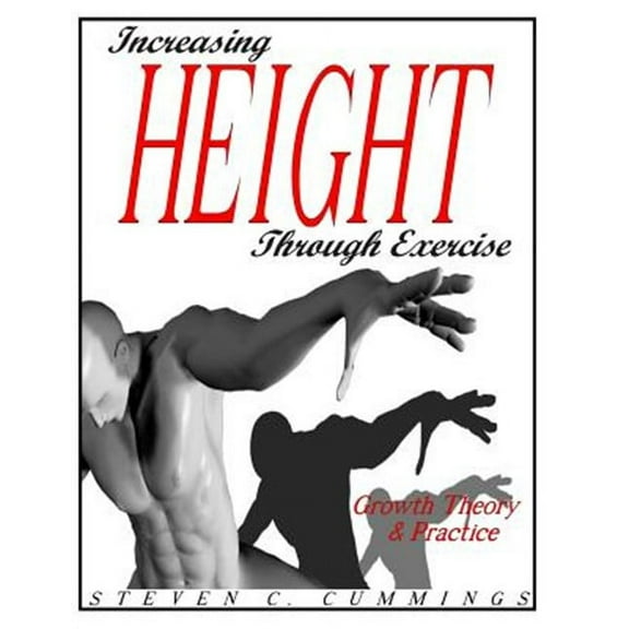 Increasing Height Through Exercise : Growth Theory & Practice