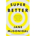 thumbnail image 1 of Pre-Owned Superbetter: A Revolutionary Approach to Getting Stronger, Happier, Braver and More Resilient--Powered by the Science of Games Paperback, 1 of 1