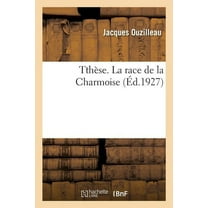 Tthèse. La Race de la Charmoise (Paperback)
