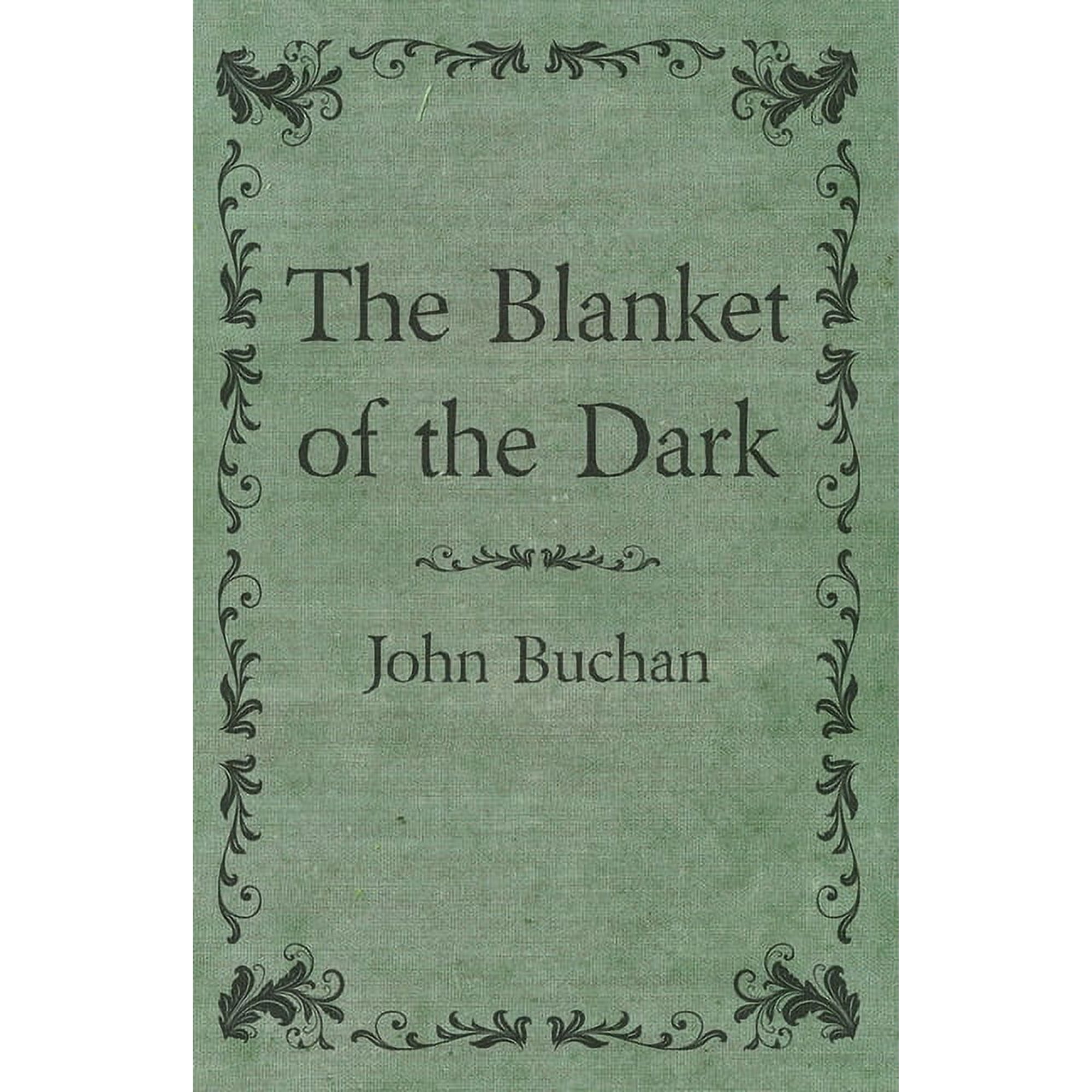 The Blanket of the Dark (Paperback)
