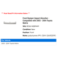 thumbnail image 2 of Front Bumper Impact Absorber - Compatible with 2003 - 2004 Toyota Matrix, 2 of 2
