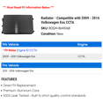 thumbnail image 2 of Radiator - Compatible with 2009 - 2016 Volkswagen Eos CCTA 2010 2011 2012 2013 2014 2015, 2 of 2