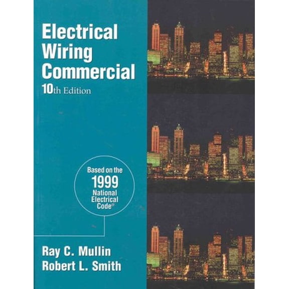Pre-Owned Electrical Wiring Commercial (Paperback) 0766801799 9780766801790
