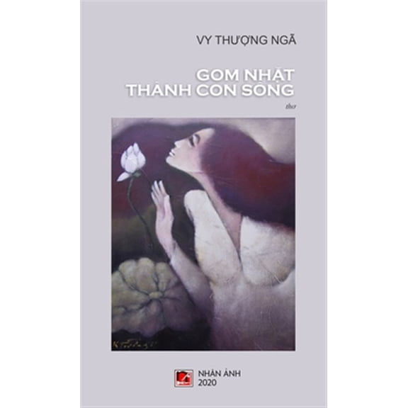 Pre-Owned Gom Nht Thnh Con Sng (Hardcover)