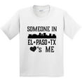 thumbnail image 3 of Inktastic El Paso Texas Someone Loves Me Skyline Youth T-Shirt, 3 of 5