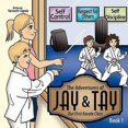 thumbnail image 1 of The Adventures of Jay & Tay: Our First Karate Class, 1 of 2