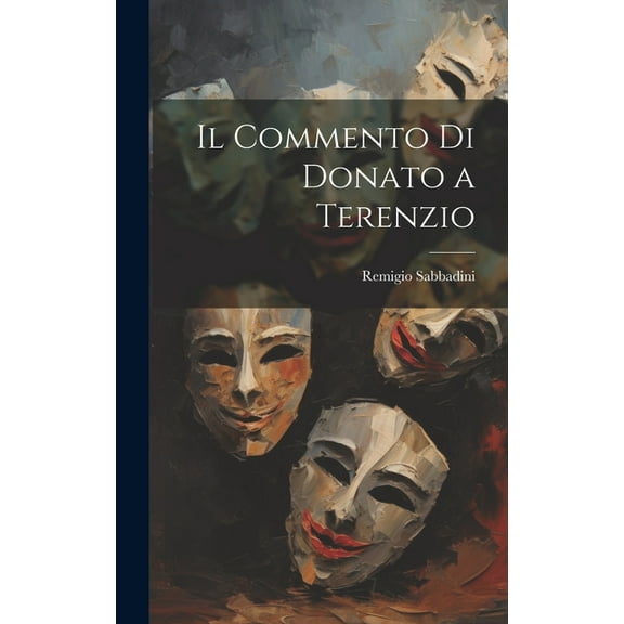 Il Commento Di Donato a Terenzio (Hardcover)