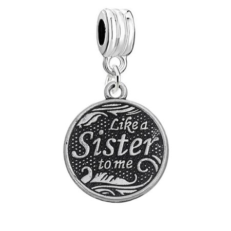 Like a Sister To Me Bff Best Friends European Charm Spacer Dangling for bracelet or (Best Friend Like A Sister)