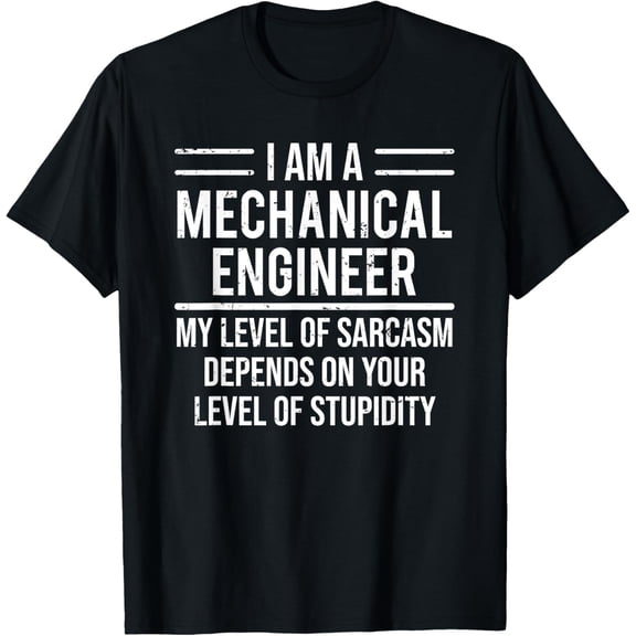 Funny Mechanical Engineer Level Of Sarcasm T-ShirtMen and women, Black T-shirt, size: Extra large