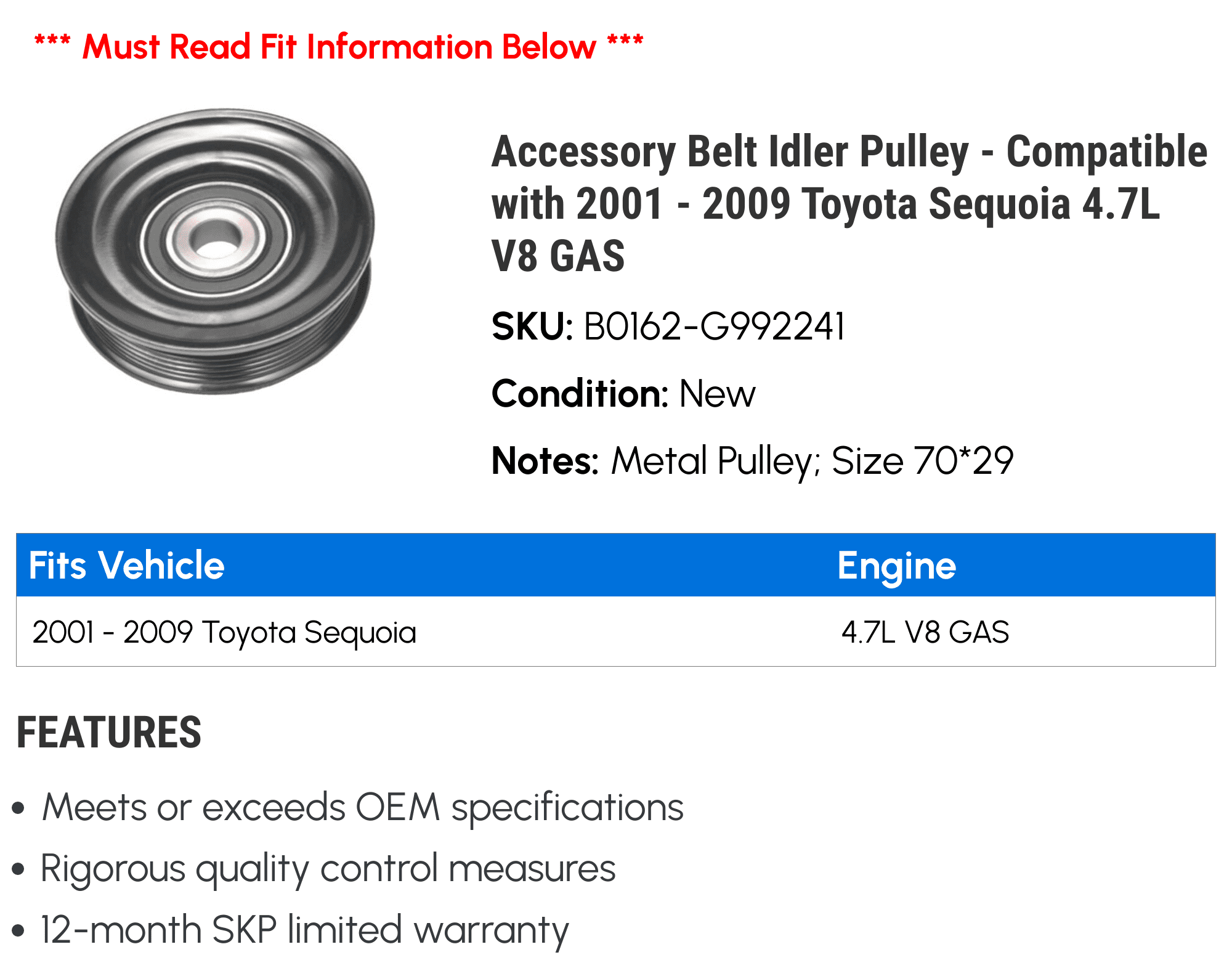 Accessory Belt Idler Pulley - Compatible with 2001 - 2009 Toyota Sequoia 4.7L V8 GAS 2002 2003 2004 2005 2006 2007 2008