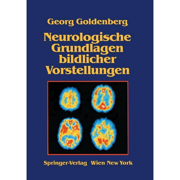 Neurologische Grundlagen Bildlicher Vorstellungen, (Paperback)