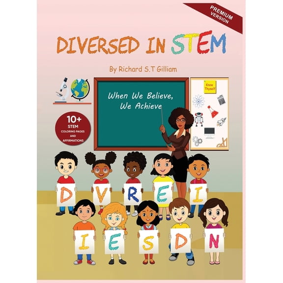 Diversed In Stem: When We Believe, We Achieve (Hardcover)