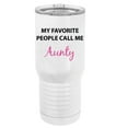 thumbnail image 1 of My Favorite People Call Me Aunty Stainless Steel Vacuum Double-Walled Insulated 20 Oz Tumbler Travel Coffee Mug with Clear Lid, White, 1 of 1