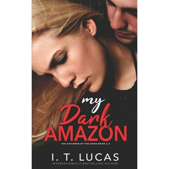 My Dark Amazon: (The Children Of The Gods Paranormal Romance Series Book 6.5)