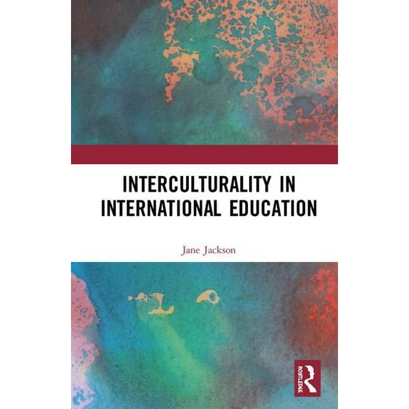 Interculturality in International Education, (Hardcover)