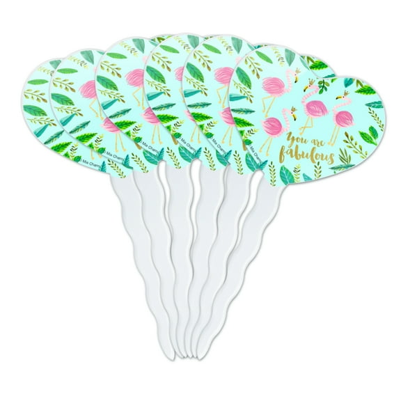 You are Fabulous Flamingos Princesses Crowns Heart Love Cupcake Picks Toppers Decoration Set of 6