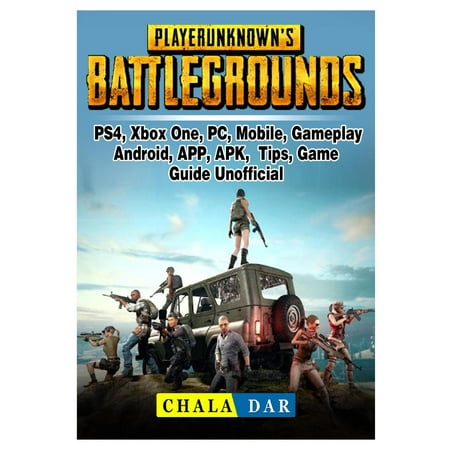 Player Unknowns Battlegrounds, PS4, Xbox One, PC, Mobile, Gameplay, Android, APP, APK, Tips, Game Guide