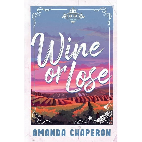 Wine or Lose: Alternate Edition, (Paperback)
