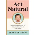 thumbnail image 1 of Ecco Act Natural: Historia de la Crianza, 1 of 1