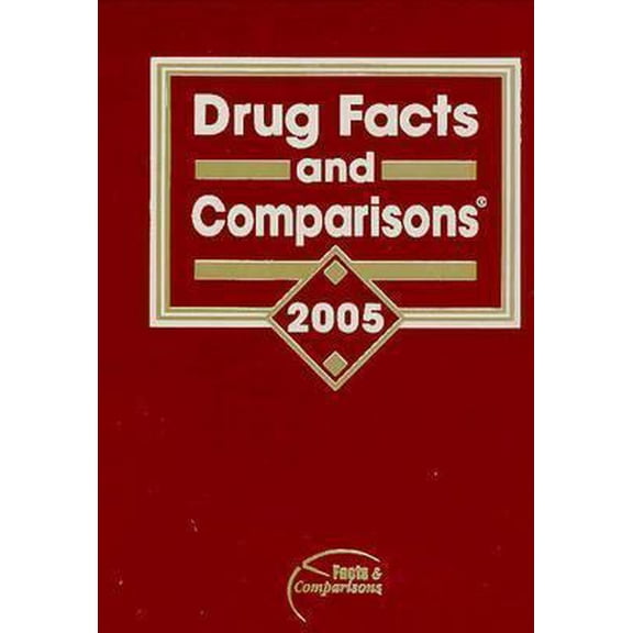 Pre-Owned Drug Facts and Comparisons 2005 (Hardcover) 1574391933 9781574391930