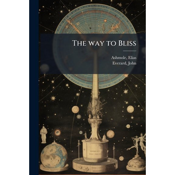 The way to Bliss, (Paperback)