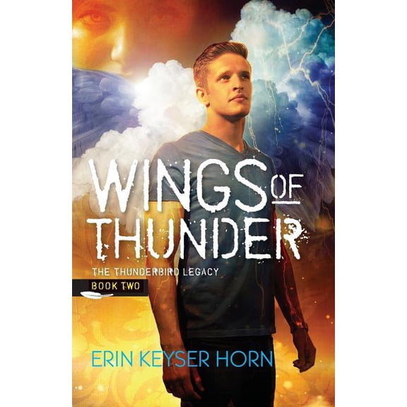 The Thunderbird Legacy Wings of Thunder, Book 2, (Paperback)