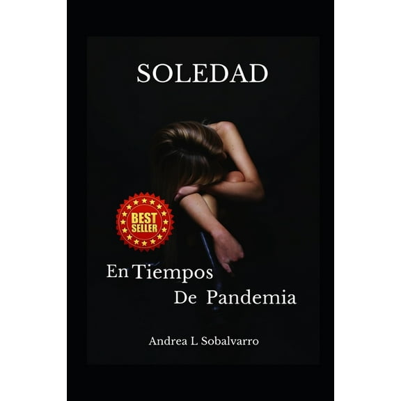 Soledad: En Tiempos de Pandemia (Paperback)