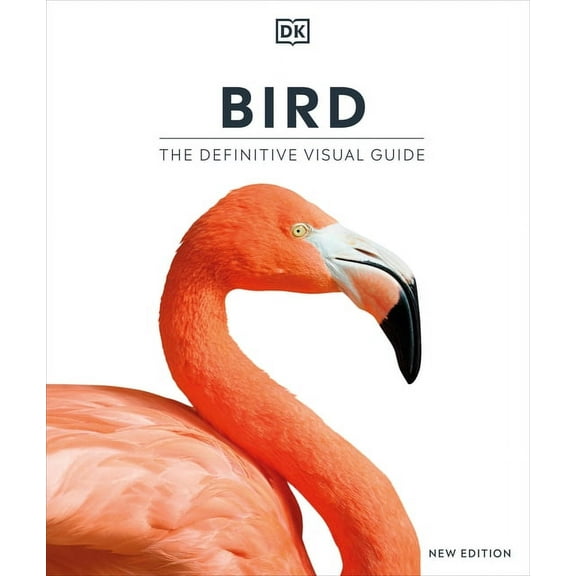 DK Definitive Visual Encyclopedias Bird, New Edition, (Hardcover)