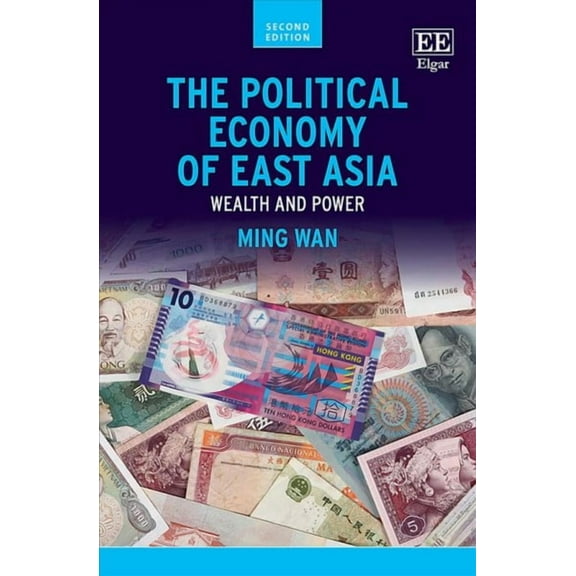 POLITICAL ECONOMY OF EAST ASIA 2E