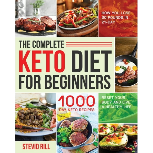 The Complete Keto Diet for Beginners (Paperback) - Walmart.com