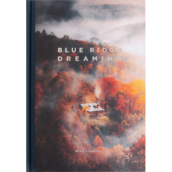 Blue Ridge Dreaming, (Hardcover)