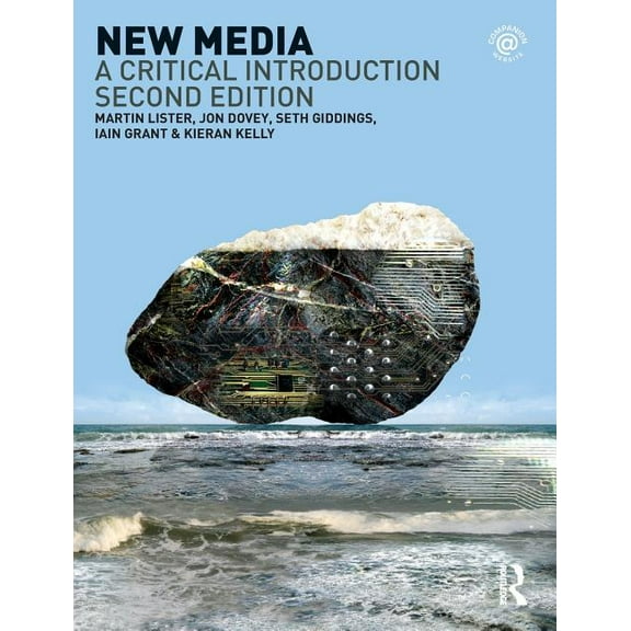 New Media: A Critical Introduction, (Paperback)