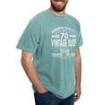 thumbnail image 4 of CafePress - VINTAGE DUDE AGED 70 YEARS T Shirt - Mens Comfort Colors Shirt, 4 of 5