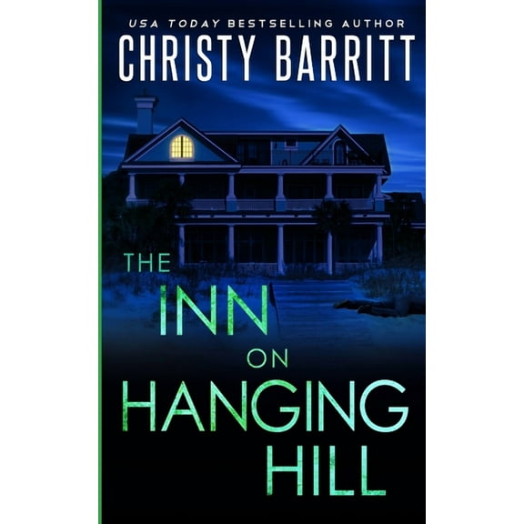 A Beach House Mystery The Inn on Hanging Hill, Book 2, (Paperback)